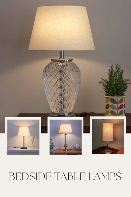 How to find the right Table Lamp for Your Bedroom?